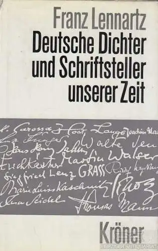 Buch: Deutsche Dichter und Schriftsteller unserer Zeit, Lennartz, Franz. 1963