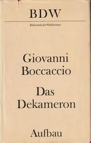Buch: Das Dekameron, Boccaccio, Giovanni. BDW, 1974, Aufbau-Verlag