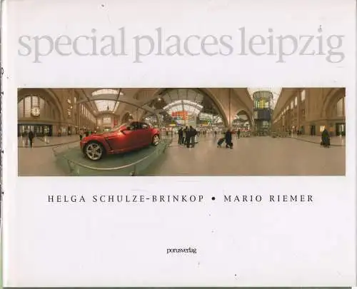 Buch: Special Places Leipzig, Schulze-Brinkop, Helga u.a., gebraucht, sehr gut