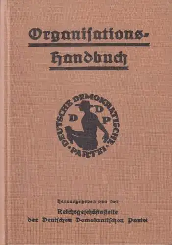 Buch: Organisationshandbuch der Deutschen Demokratischen Partei, 1926, gebraucht