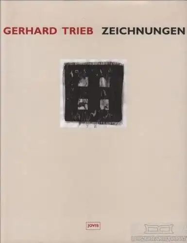 Buch: Gerhard Trieb - Zeichnungen, Trieb, Gerhard. 2005, Jovis Verlag