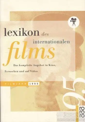 Buch: Lexikon des Internationalen Films 1995, Koll, Horst Peter / Messias, Hans