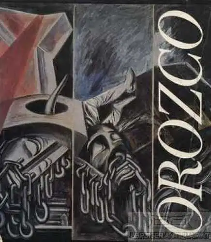Buch: Orozco, Reed, Alma. 1979, Verlag der Kunst, gebraucht, gut