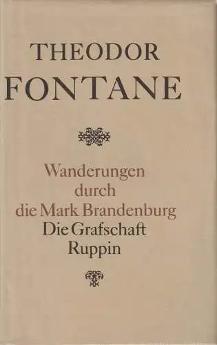 Buch: Wanderungen durch die Mark Brandenburg 1, Die Grafschaft Ruppin, Fontane