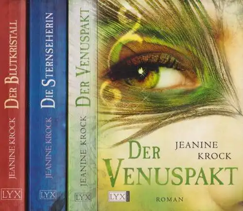 3 Bücher Licht und Schatten: Der Venuspakt. Die Sternseherin. Der Blutkristall