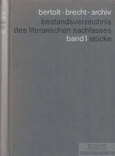 Buch: Bertolt-Brecht-Archiv I: Stücke, Ramthun, Herta. 1969, Aufbau Verlag