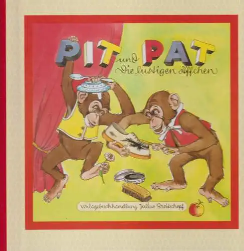 Buch: Pit und Pat die lustigen Äffchen. Peer, Anne / Hoffmann, Anny, Breitschopf