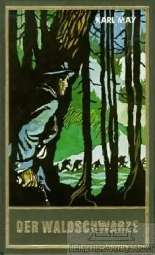 Buch: Der Waldschwarze und andere Erzählungen, May, Karl. 1971, Karl-May-V 79562