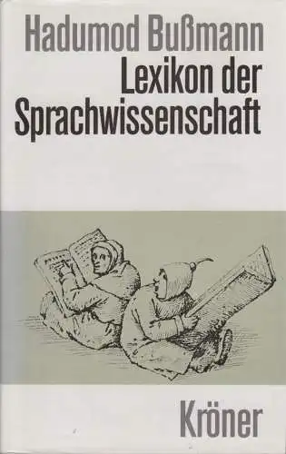 Buch: Lexikon der Sprachwissenschaft, Bußmann, Hadumod. Kröners Taschenausgabe