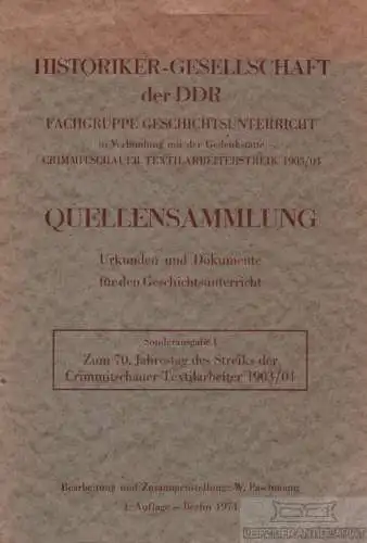 Buch: Quellensammlung, Paschmann, W. 1974, gebraucht, gut