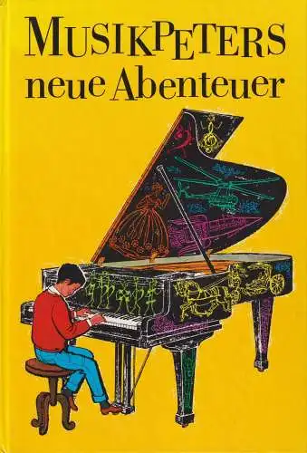 Buch: Musikpeters neue Abenteuer, Chitz, Klara R., 1989, gebraucht, gut