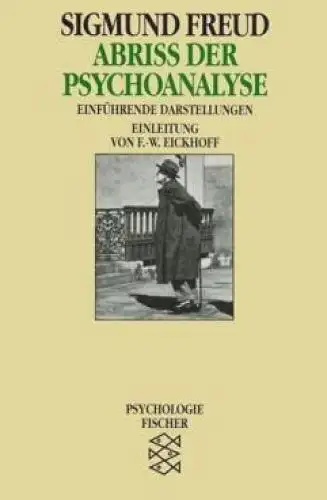Buch: Abriß der Psychoanalyse, Freud, Sigmund. 1995, Fischer Taschenbuch Verlag