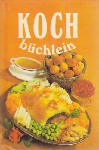 Buch: Kochbüchlein, Michaelsen, Rosita. 1989, Verlag für die Frau