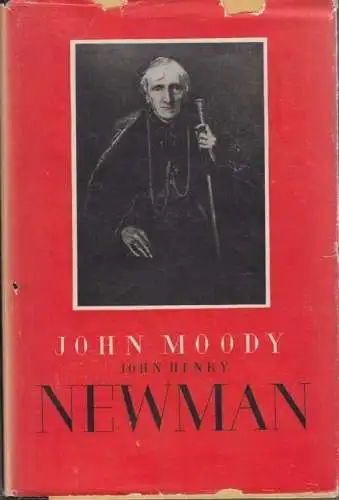 Buch: John Henry Newman, Moody, John. 1948, Morus-Verlag, gebraucht, gut