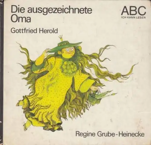 Buch: Die ausgezeichnete Oma, Herold, Gottfried. ABC ich kann lesen, 1981