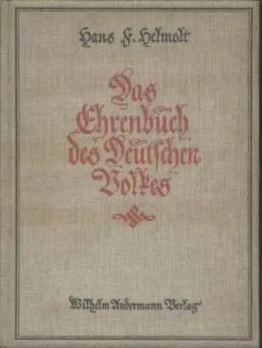 Buch: Das Ehrenbuch des Deutschen Volkes, Helmolt, Hans F. 1923, gebraucht, gut