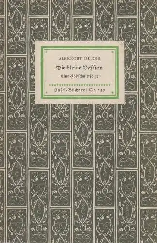 Insel-Bücherei 250, Die kleine Passion, Dürer, Albrecht, Insel Verlag