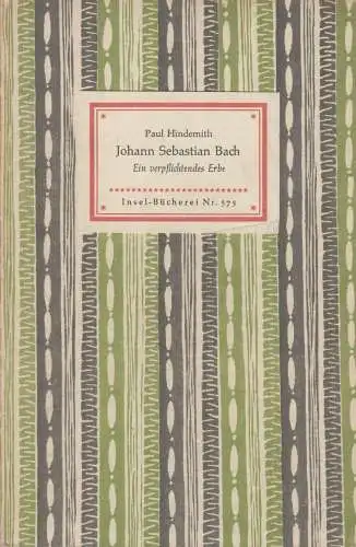 Insel-Bücherei 575, Johann Sebastian Bach, Hindemith, Paul. 1953