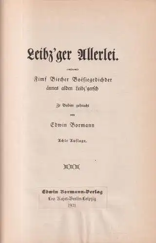 Buch: Leibz'ger Allerlei, Edwin Bormann, 1921, Mundart, Bormann-Verlag Leo Kajet