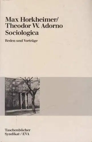 Buch: Sociologica, Horkheimer, Max, 1984, Europäische Verlagsanstalt, gut