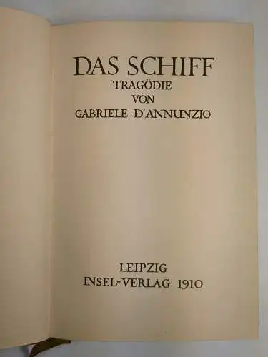 Buch: Das Schiff, Tragödie, Gabriele d'Annunzio, 1910, Insel Verlag