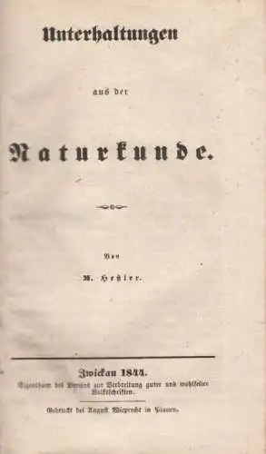 Buch: Unterhaltungen aus der Naturkunde, Heßler, M. 1844, gebraucht, gut