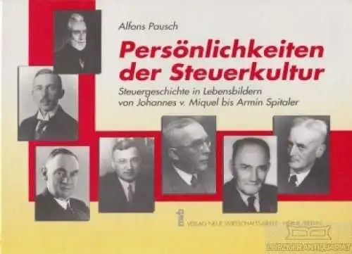 Buch: Persönlichkeiten der Steuerkultur, Pausch, Alfons. 1992, gebraucht, gut