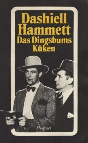 Buch: Das Dingsbums Küken und andere Detektivstories, Hammett, Dashiell. 1987