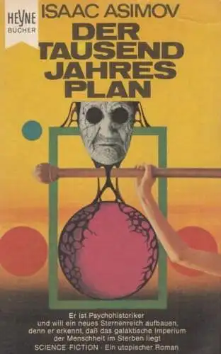 Buch: Der Tausendjahresplan, Asimov, Isaac. 1982, Heyne, gebraucht, gut