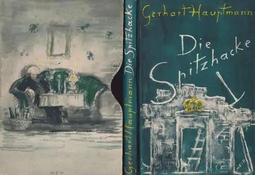 Buch: Die Spitzhacke, Hauptmann, Gerhart. 1931, S. Fischer Verlag