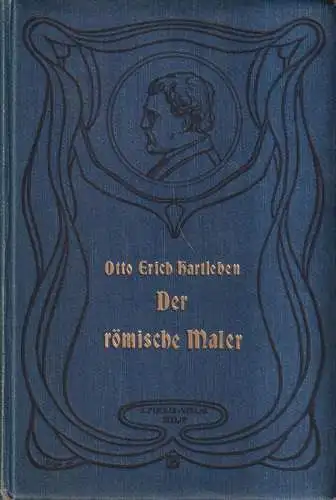 Buch: Der römische Maler, Erich Otto Hartleben, 1906, S. Fischer Verlag