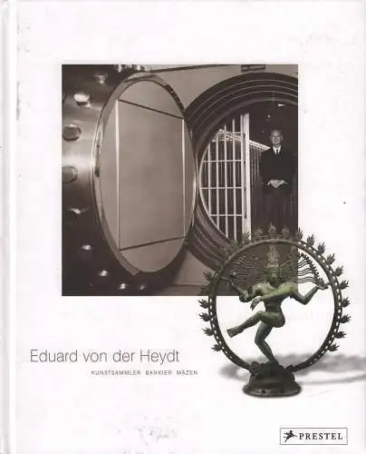 Buch: Eduard von der Heydt, Illner, Eberhard (Hrsg.), 2016, gebraucht, sehr gut