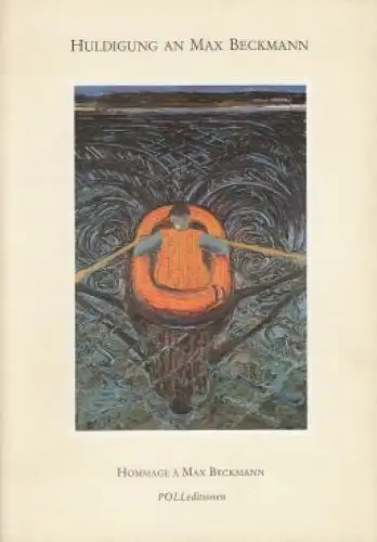 Buch: Huldigung an Max Beckmann, Nowald, Poll. 1984, Poll Gallery Verlag