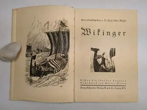 Buch: Wikinger, Busch, Fritz Otto. 1934, Franz Schneider Verlag