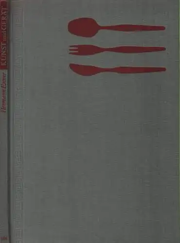 Buch: Kunst und Gerät, Exner, Hermann. 1961, Verlag der Nation, gebraucht, gut