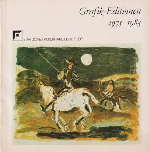 Buch: Grafik-Editionen, 1975 - 1983, 1983, Staatlicher Kunsthandel der DDR