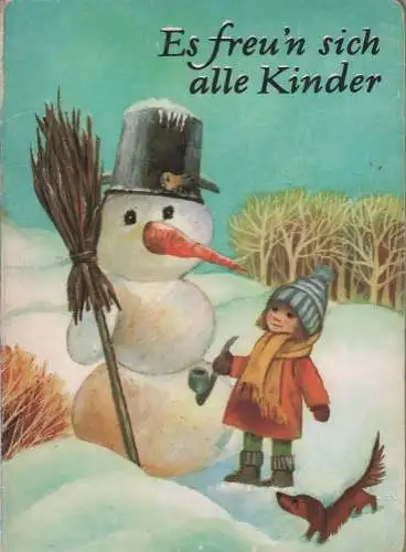 Buch: Es freun sich alle Kinder, 1988, gebraucht, sehr gut