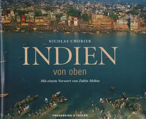 Buch: Indien von oben, Chorier, Nicolas, 2007, gebraucht, sehr gut