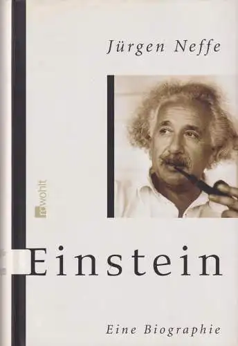 Buch: Einstein, Neffe, Jürgen. 2005, Rowohlt Verlag, Eine Biographie, signiert