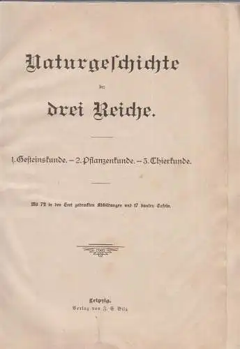 Buch: Naturgeschichte der drei Reiche, Band 3, ca. 1900, Verlag F. E. Bilz