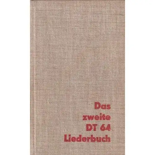 Buch: Das zweite DT 64 Liederbuch, Oppel, Marianne. 1971, Fr. Hofmeister Verlag