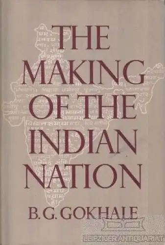 Buch: The Making of the Indian Nation, Gokhale, B.G. 1960, Asia Publishing House