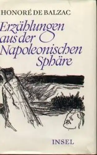 Buch: Erzählungen aus der Napoleonischen Sphäre, Balzac, Honore de. 1976