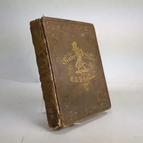 Buch: Lebens-Ansichten des Katers Murr, Hoffmann, E. T. A., 1855, F. Dümmler's