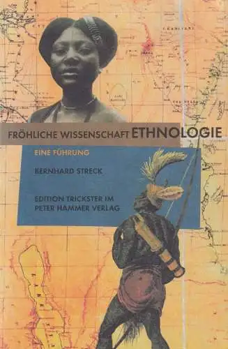 Buch: Fröhliche Wissenschaft Ethnologie, Streck, Bernhard, 1997, Peter Hammer