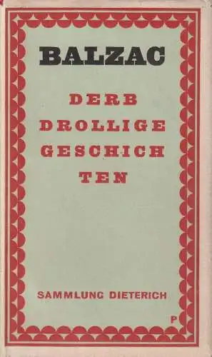 Sammlung Dieterich 181, Derbdrollige Geschichten, Balzac, Honore de. 1972