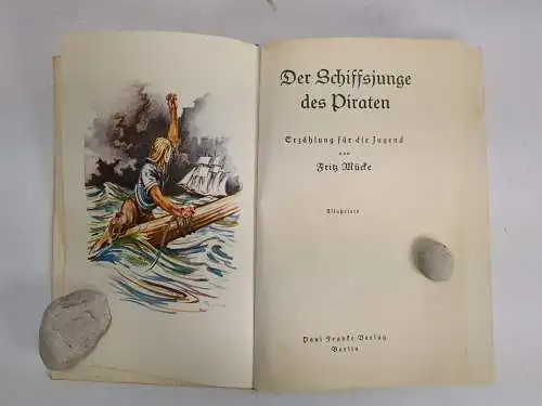 Buch: Der Schiffsjunge des Piraten, Erzählung, Fritz Mücke, Paul Franke Verlag