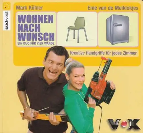 Buch: Wohnen nach Wunsch - Ein Duo für vier Wände, Kühler. 2006, Südwest Verlag