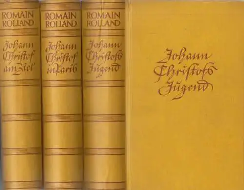 Buch: Johann Christof. Rolland, Romain, 3 Bände, Rütten & Loening, 1931