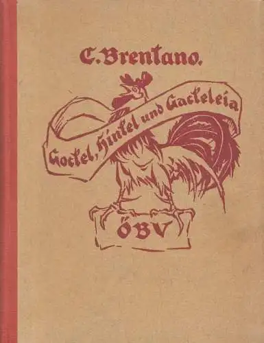 Buch: Gockel, Hinkel und Gackeleia, Brentano, Klemens. 1931, gebraucht, gut